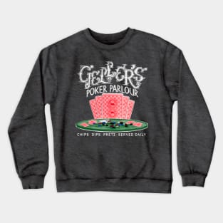 Geller’s Poker Parlour Crewneck Sweatshirt